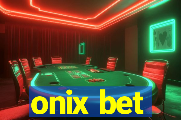 onix bet